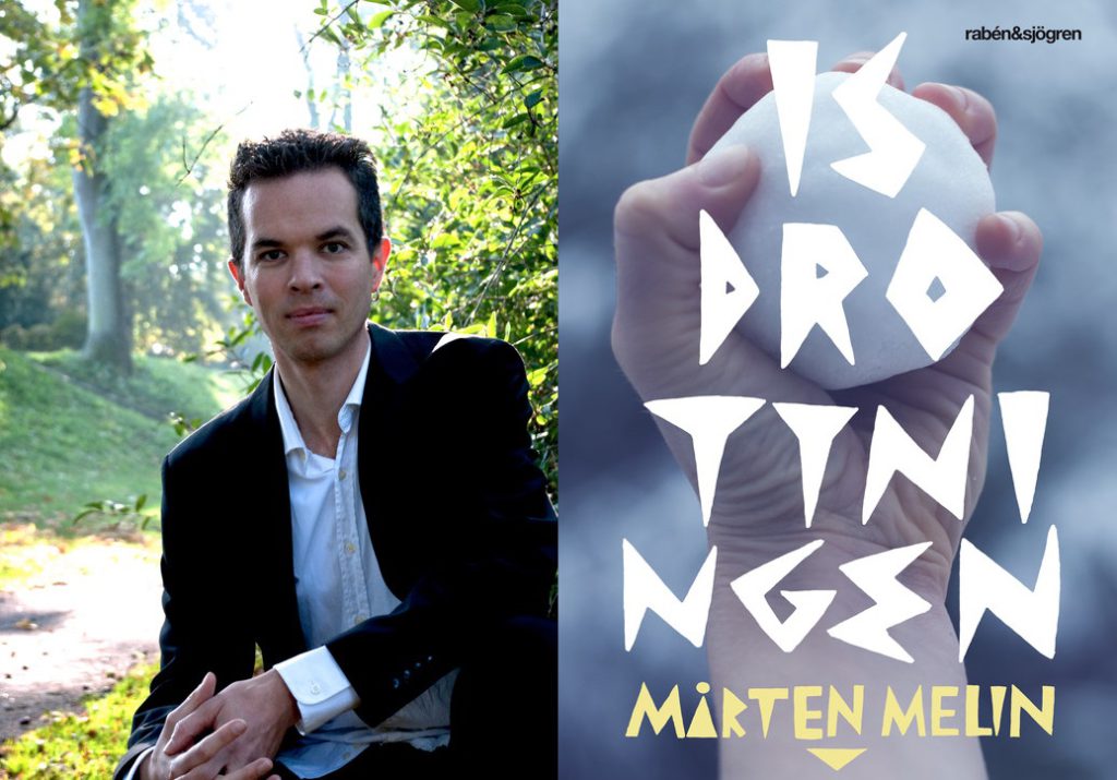 Mårten Melin bredvid omslaget av isdrottningen som är en hand med en snöboll i.